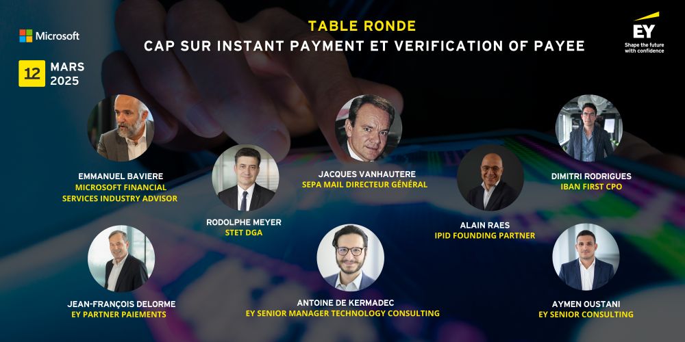 Table ronde : Cap sur Instant Payment et Verification Of Payee